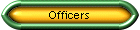 Officers